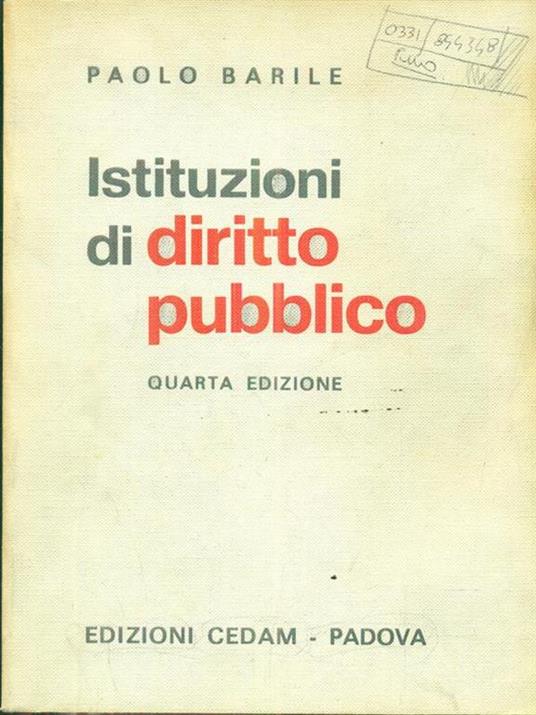 Istituzioni di diritto pubblico - Paolo Barile - 2