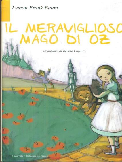 Il meraviglioso Mago di Oz - Lyman Frank Baum - copertina