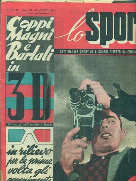 Lo Sport. Anno III. Num. 32. 6 agosto 1953 - 2