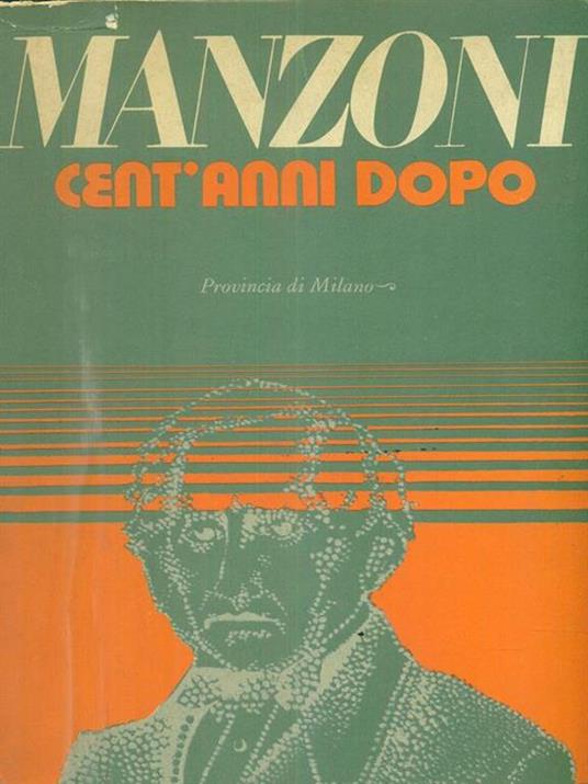 Manzoni cent'anni dopo - 3