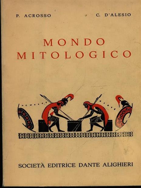 Mondo mitologico - Paolo Acrosso - 3