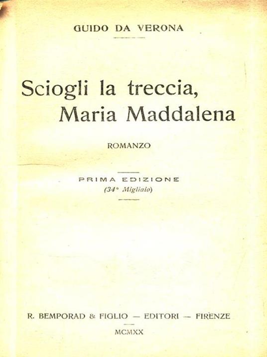 Sciogli la tua treccia, Maria Maddalena - Guido Da Verona - copertina