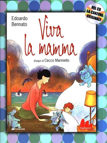 Viva la mamma. Con CD Audio - Edoardo Bennato - copertina