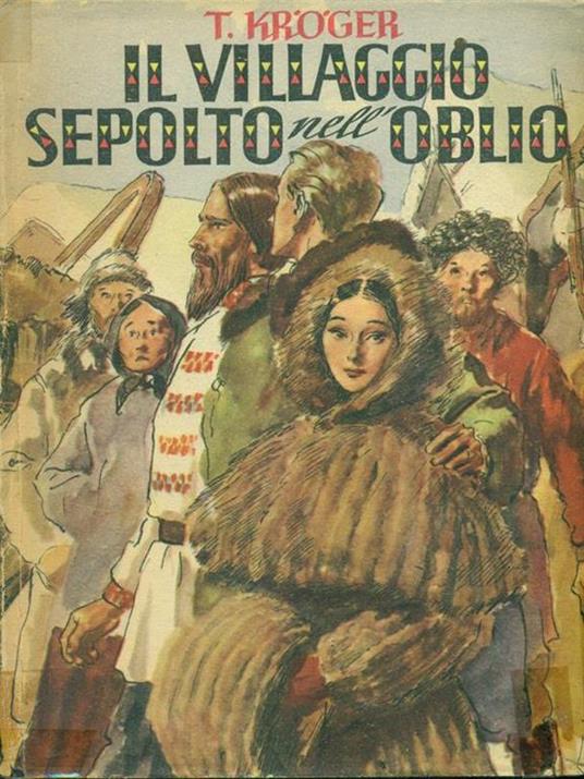 Il Villaggio sepolto nell'oblio - Theodor Kröger - copertina