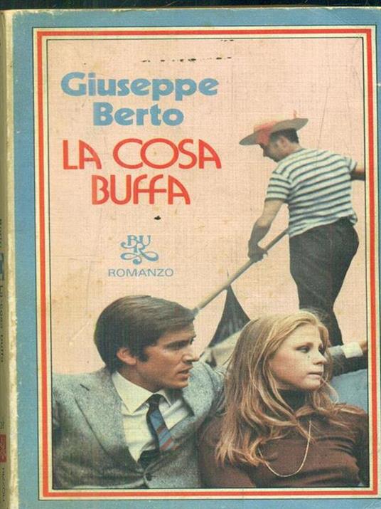 La cosa buffa - Giuseppe Berto - copertina