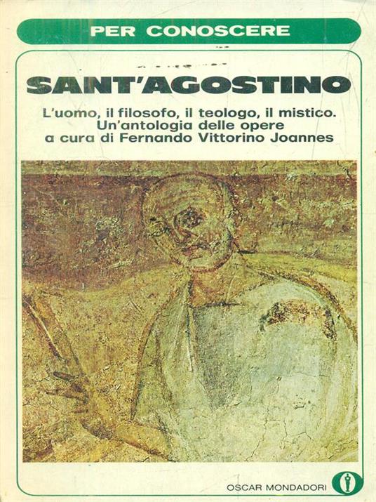 Per conoscere Sant'Agostino - Fernando Vittorino Joannes - 3