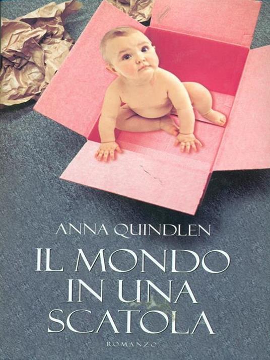 Il mondo in una scatola - Anna Quindlen - Libro Usato - Mondolibri - | IBS