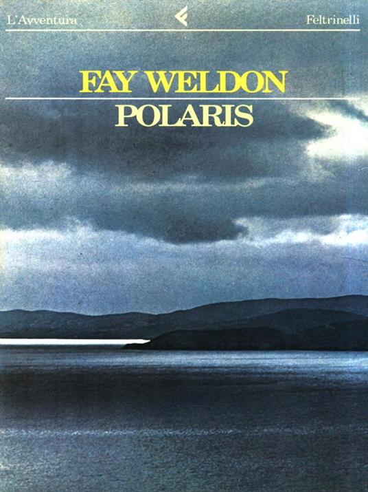 Polaris - Fay Weldon - 2