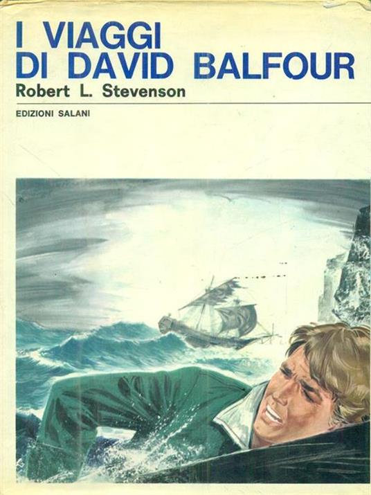 I viaggi di David Balfour - Robert Louis Stevenson - 2