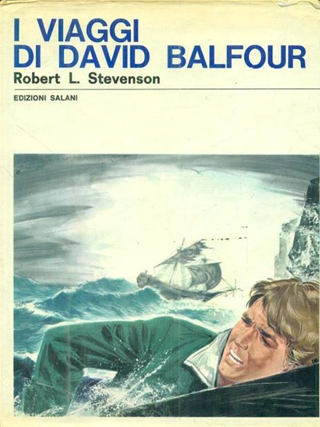 I viaggi di David Balfour - Robert Louis Stevenson - 3