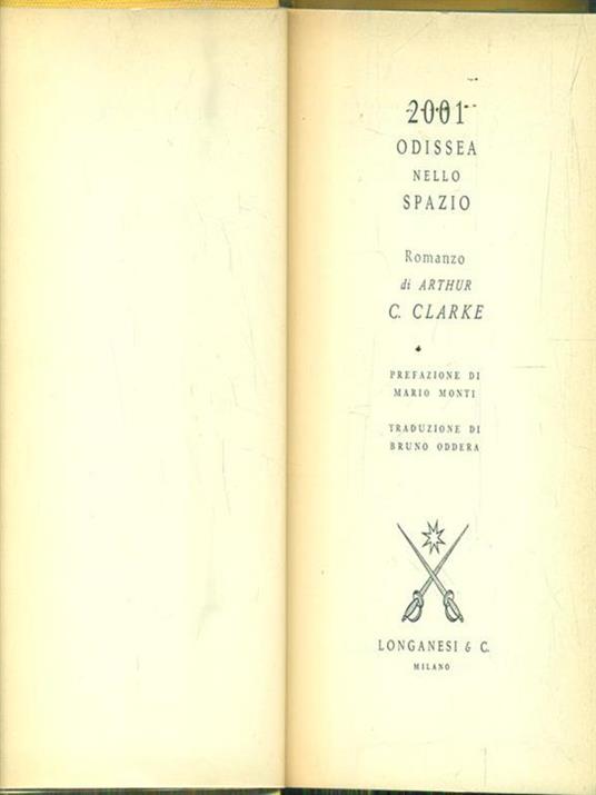 2001. Odissea Nello Spazio - Arthur C. Clarke - 3