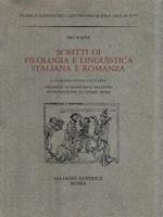 Scritti di filologia e linguistica italiana e romanza