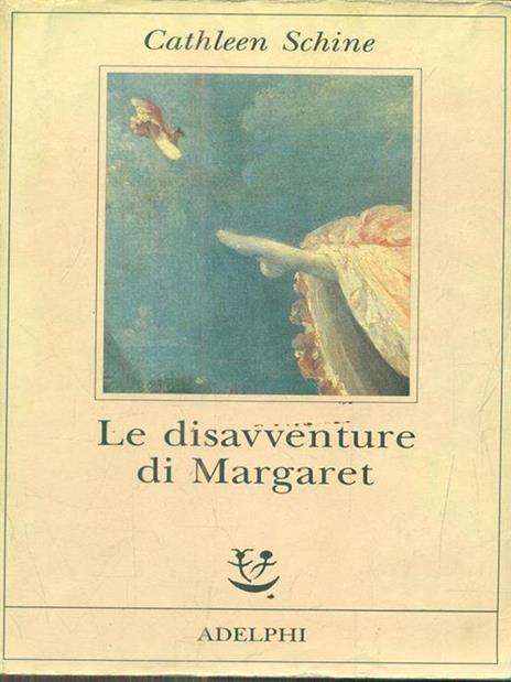 Le disavventure di Margaret - Cathleen Schine - 2