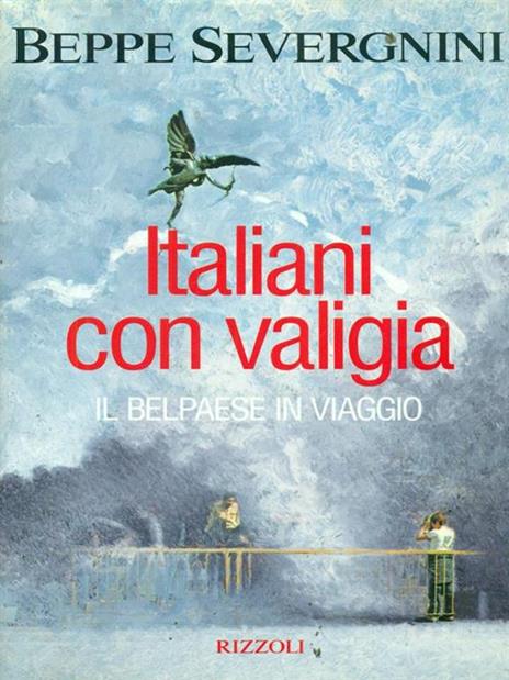 Italiani con valigia - Beppe Severgnini - 2