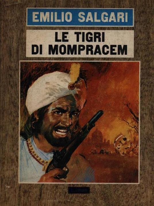 Le tigri di Mompracem - Emilio Salgari - 3