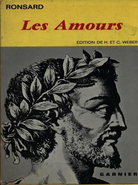 Les amours - Pierre de Ronsard - 3