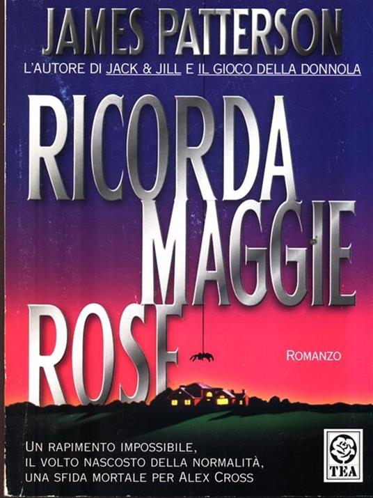 Ricorda Maggie Rose - James Patterson - copertina