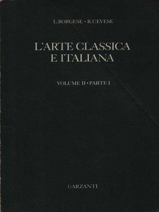 L' arte classica e italiana 2/2 - Leonardo Borgese - 3
