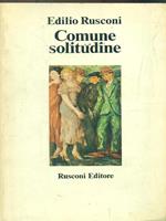 Comune solitudine