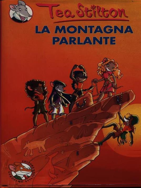 La montagna parlante. Ediz. illustrata - Tea Stilton - copertina