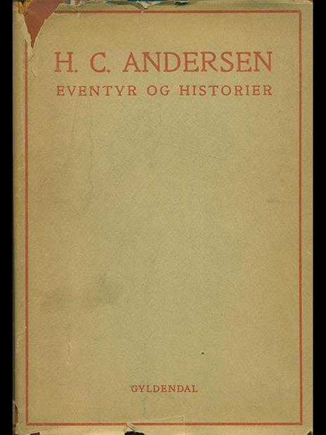 Eventyr og Historier - H. Christian Andersen - 2