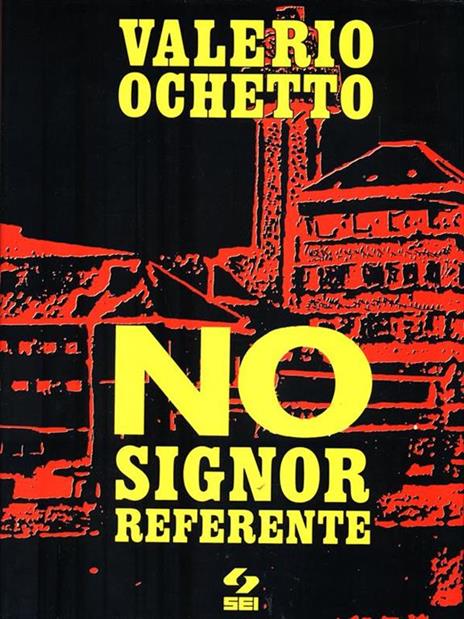 No signor referente - Valerio Ochetto - 3