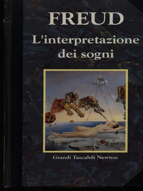 L' interpretazione dei sogni - Sigmund Freud - 4