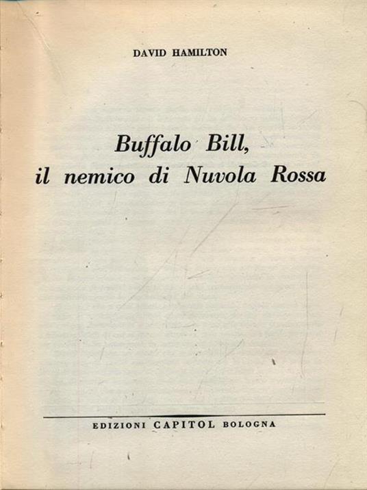 Buffalo Bill, il nemico di Nuvola Rossa - David Hamilton - 3