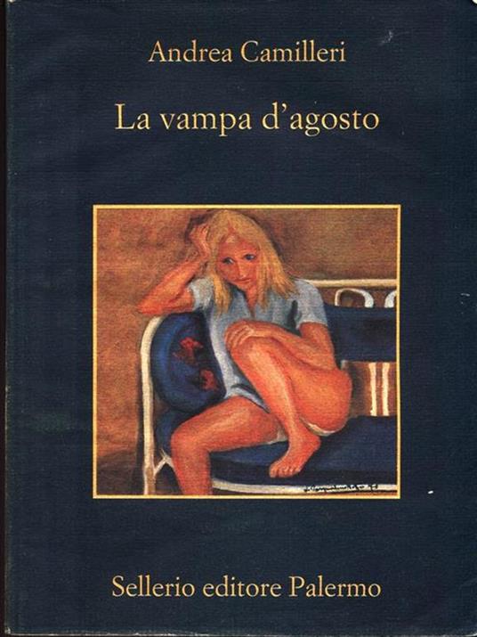 La vampa d'agosto - Andrea Camilleri - copertina