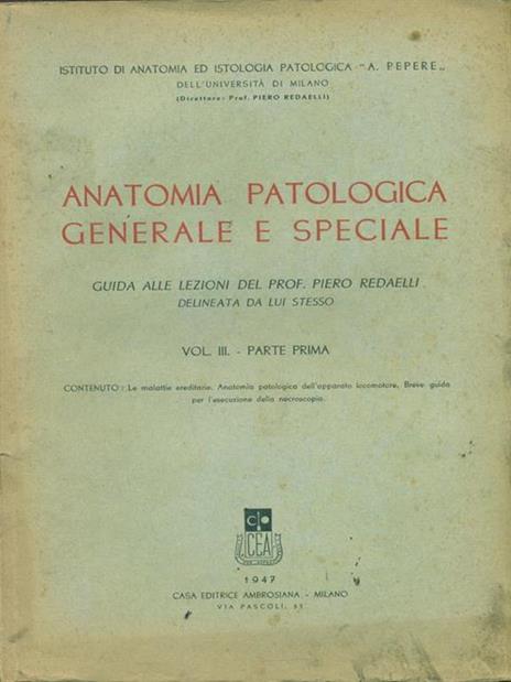 Anatomia patologica generale e speciale Vol III - parte prima - 3
