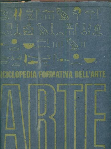 Enciclopedia formativa dell'arte. 2 volumi - Paolo Rigamonti - 2