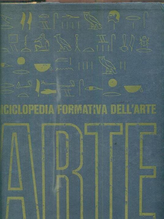 Enciclopedia formativa dell'arte. 2 volumi - Paolo Rigamonti - 2