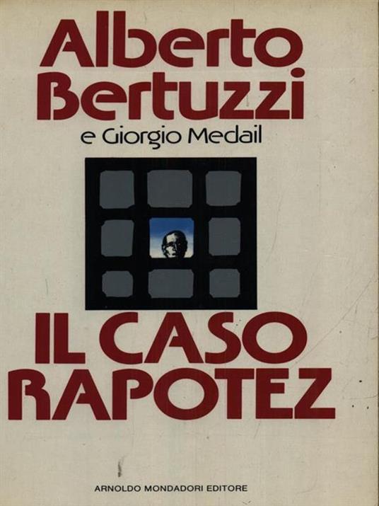 Il caso Rapotez - Alberto Bertuzzi - copertina