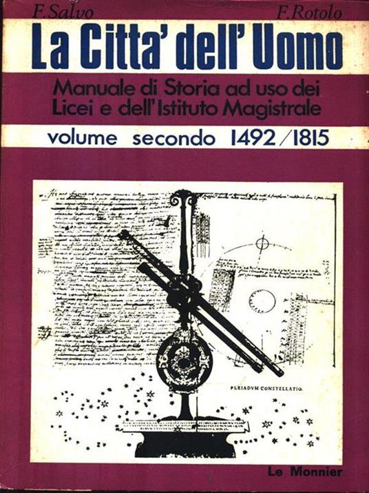 La città dell'Uomo. Volume Secondo 1492/1815 - copertina