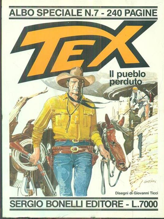 Tex. Albo speciale. N. 7 - Il pueblo perduto - Libro Usato - Sergio Bonelli  - | IBS