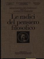 Le radici del pensiero filosofico vol. VIII: Platone la politica