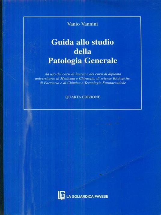 Guida allo studio della patologia generale - Vanio Vannini - 3