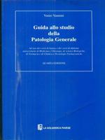 Guida allo studio della patologia generale