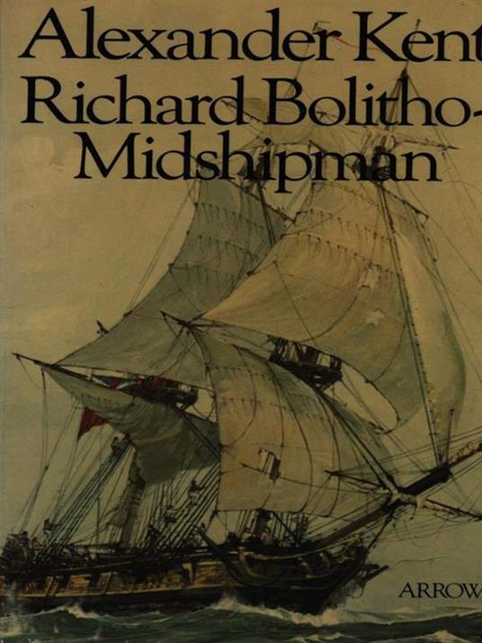 Richard Bolitho midshipman - Alexander Kent - 2