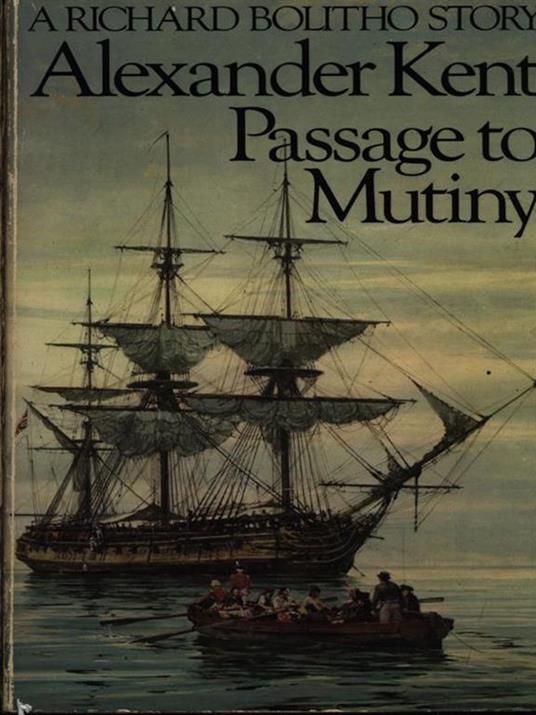 Passage to mutiny - Alexander Kent - 3