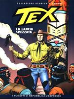 Tex 40 La lancia spezzata