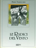 Le  radici del vento