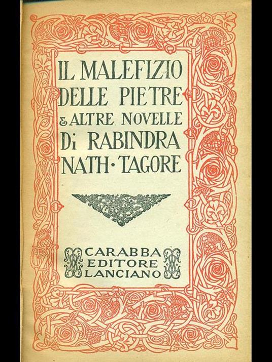 Il malefizio delle pietre & altre novelle - Rabindranath Tagore - 4