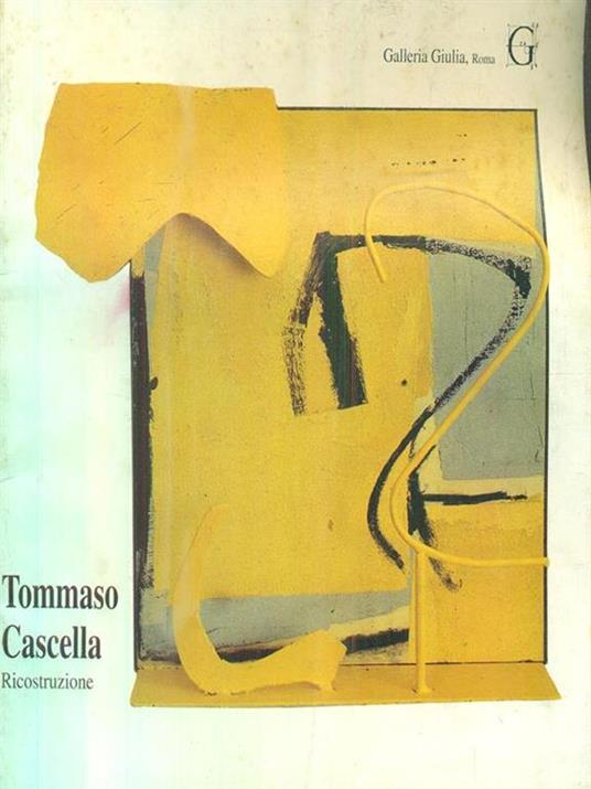 Tommaso Cascella. Ricostruzione. Dal 13 gennaio 1993 - copertina