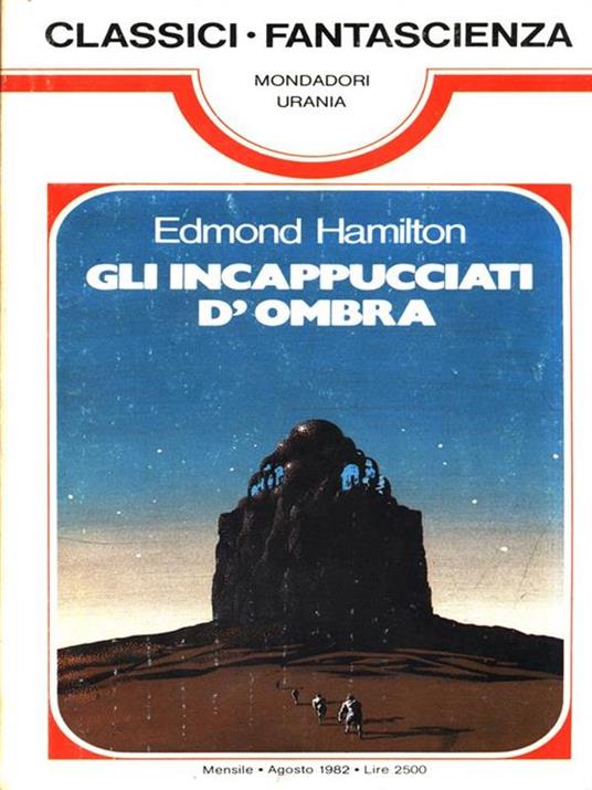 Gli incappucciati d'ombra - Edmond Hamilton - copertina