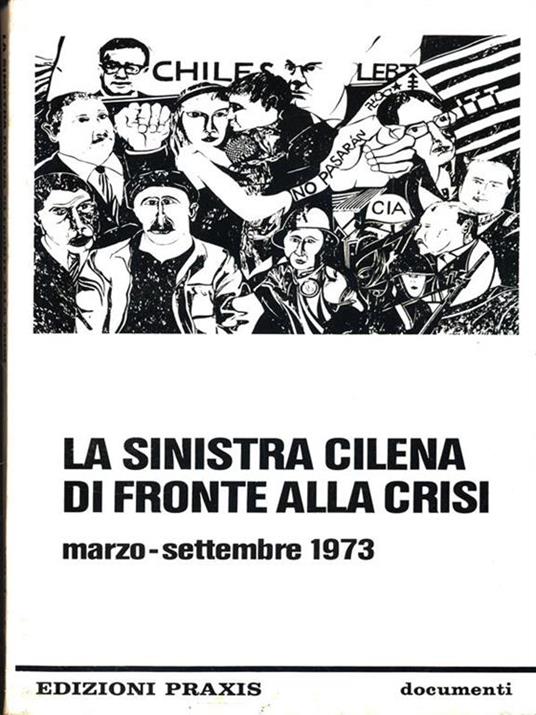 La sinistra cilena di fronte alla crisi - Vincenzo Sparagna - 2