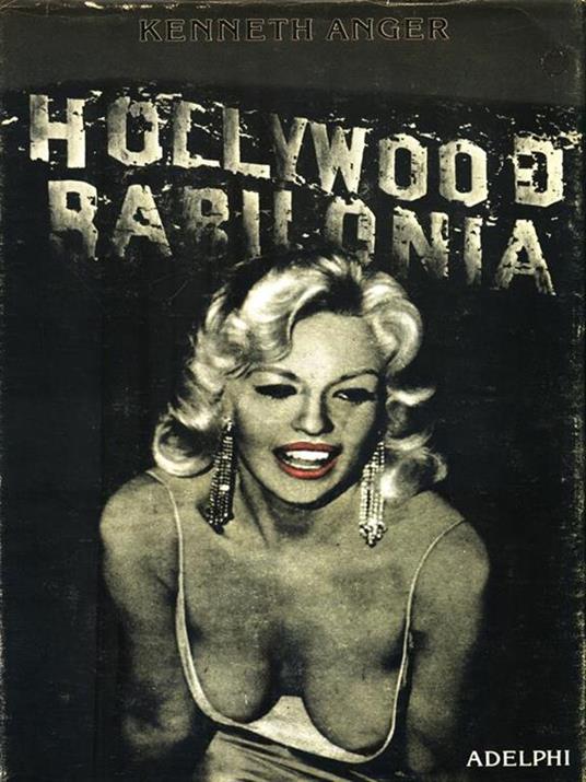 Hollywood Babilonia - Kenneth Anger - 4