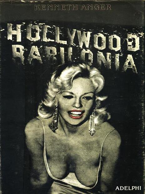 Hollywood Babilonia - Kenneth Anger - 3