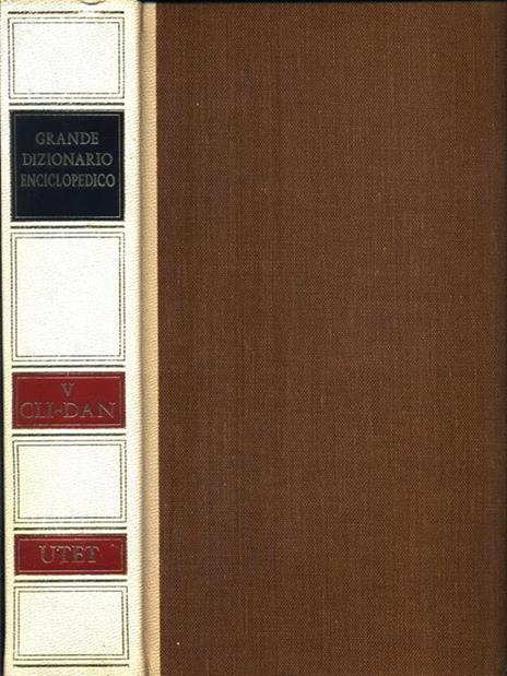 Grande Dizionario Enciclopedico V CLI-DAN - Pietro Fedele - 4