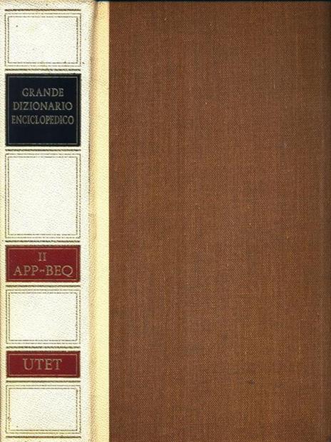 Grande Dizionario Enciclopedico II APP-BEQ - Pietro Fedele - 3